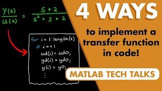 4 Ways to Implement a Transfer Function in Code | Control Systems in Practice