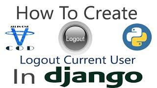 How To Logout User In Django | Logout Function In Django | All In One Code