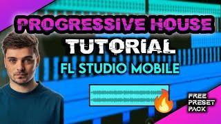 How to make PROGRESSIVE HOUSE in Fl studio mobile | Progressive House drop in Fl Studio Mobile