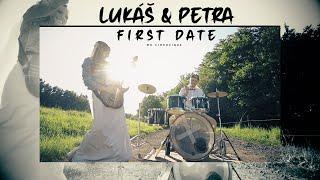 Lukáš & Petra - First Date (Svatební klip od Videojinak)