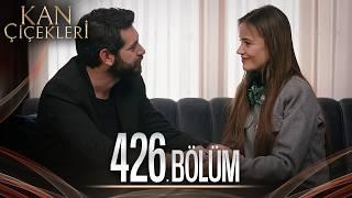 Kan Çiçekleri 426. Bölüm