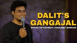 Dalit’s Gangajal | Stand Up Comedy by Manjeet Sarkar