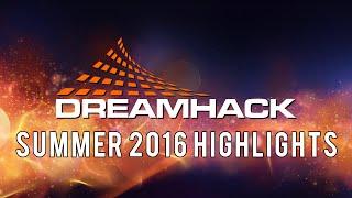 Dreamhack Summer 2016 Highlight Movie | edited by emkay