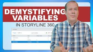 Mastering Variables in Articulate Storyline 360