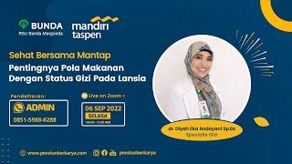 Seminar Kesehatan Online - Pentingnya Pola Makanan Dengan Status Gizi Pada Lansia