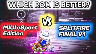 2 FREE ROM | MIUI eSPORT EDITION Vs SPLITFIRE FINAL V1 WHICH FREE ROM IS BETTER FOR POCO F1 IN 2022