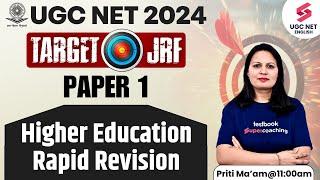 UGC NET 2024 | Paper 1 Higher Education Rapid Revision | UGC NET 2024 Paper 1 | Priti Mam