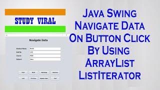 Java Swing Tutorials (GUI) - Navigate Record on Button Click Using ListIterator - Study Viral