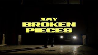 XAY - Broken Pieces (prod. by Lehvi)