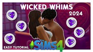 HOW TO INSTALL WICKEDWHIMS FOR SIMS 4 2024 EASY!