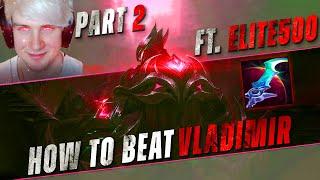 NEVER LOSE TO VLADIMIR AGAIN | Rank 1 Zed BZ vs Elite500