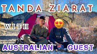 Tanda Ziarat And Chakoor Tangi - With Australian Guest - Enjoyment Day - Hazaragi Vlog