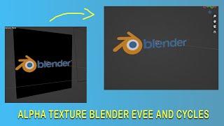 How to use alpha transparent textures in Blender | EVEE and Cycles