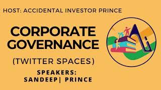 Corporate Governance & Investing | Shenanigans | Sandeep Singh | Prince