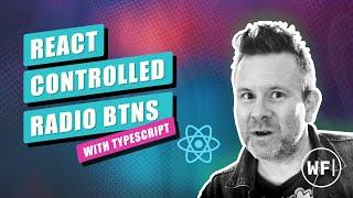 React Controlled Radio Buttons Explained | React Radio Buttons | with Typescript