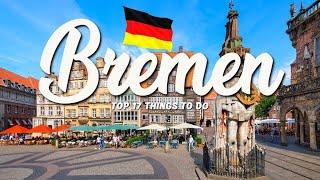 17 BEST Things To Do In Bremen  Germany