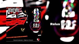 Relus Will - Let You Down