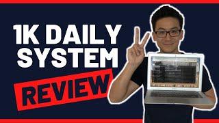 1k Daily System Review - Can You Really Make 1k A Day?