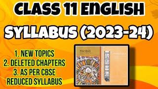 Class 11 English Syllabus 2023-24 || CBSE Reduced Syllabus ||