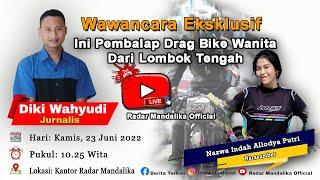 Ini Pembalap Drag Bike Wanita Dari Lombok Tengah