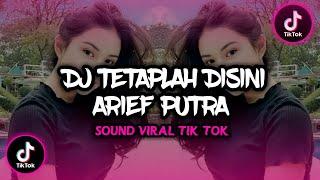 DJ TETAPLAH DISINI FULL BASS VIRAL TIKTOK