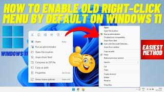 Enable Old Desktop Right Click Context Menu In Windows 11 | How To Get Back The Old Right-Click Menu