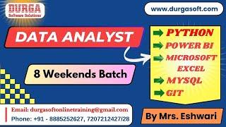 DATA ANALYST (8 Weekends Batch) tutorials || by Mrs. Eshwari On 21-09-2024 @8PM IST