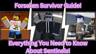 Forsaken Survivor Guide: Sentinels! (Voiced) - Roblox Forsaken