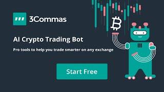 3commas - Обзор торговой платформы / SmartTrade, Боты / 3 Дня PRO Версии / Crypto / Trade / Defi