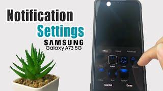 Samsung A73 5G | Change Default Notification (Pop Up Style, Effects, Floating)