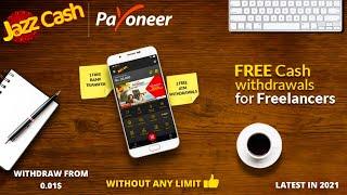How To Send Money From Jazzcash To Payoneer | How To Connect Jazzcash To Payoneer | Latest 2021