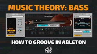 Music Theory for Bass: How to Groove in Ableton | Side Brain's Study Group