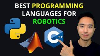 Best Programming Languages for Robotics: Matlab vs Python vs C++!