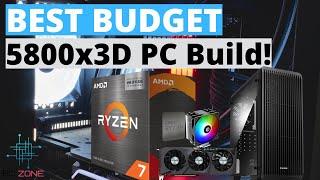 A Budget Ryzen 7 5800X3D PC Build For $850!