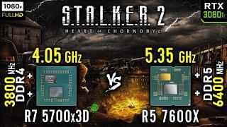 Ryzen 7 5700x3D vs Ryzen 5 7600X in S.T.A.L.K.E.R. 2: Heart of Chornobyl | RTX 3080 Ti