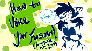 New Voice Who Dis?| HOW TO VOICE YOUR FURSONA!| (amature addition)