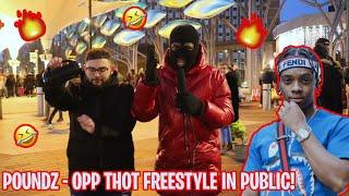 Poundz - Opp Thot Public Freestyle!