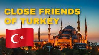  Countries that are Close Friends with Turkey | Yellowstats