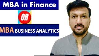 MBA in Finance or MBA in Business Analytics | Which is better | in Malayalam |Best job opportunities