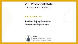 Patient Injury Severity Scale for Physicians