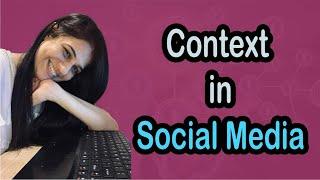 “CONTEXT in Social Media” || social media strategy 2020