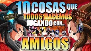 10 COSAS que TODOS HACEMOS JUGANDO con AMIGOS