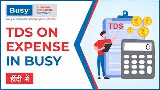 TDS on Expense in BUSY Accounting Software - Hindi