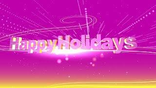 Happy Holidays Background video animation hd