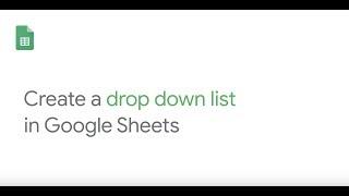 Create a drop down list in Google Sheets