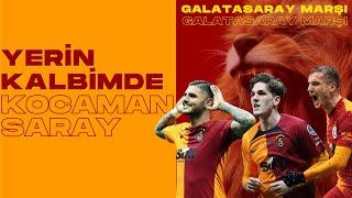 Galatasaray Şarkısı - Yerin Kalbimde Kocaman Saray | Galatasaray Marşı