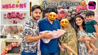 BABY GIRL & BHABHI KA GRAND WELCOME ️ | Alhamdulillah 