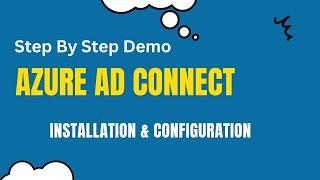 AD Connect Installation Step by Step