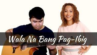 Jaya - Wala Na Bang Pag Ibig (Fingerstyle cover by Jorell)