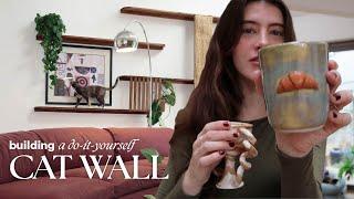 WEEKEND VLOG: Building a DIY Cat Wall & Pottery Updates